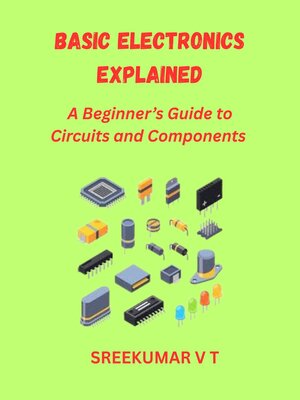 cover image of Basic Electronics Explained